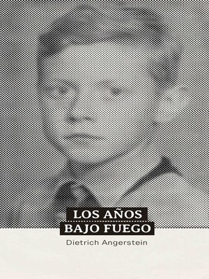 cover image of Los años bajo fuego